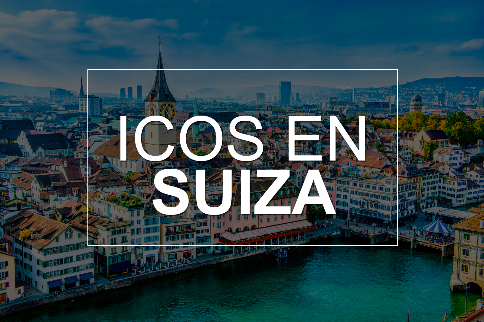 Nuevos lineamientos para los Initial Coin Offering (ICO) en Suiza